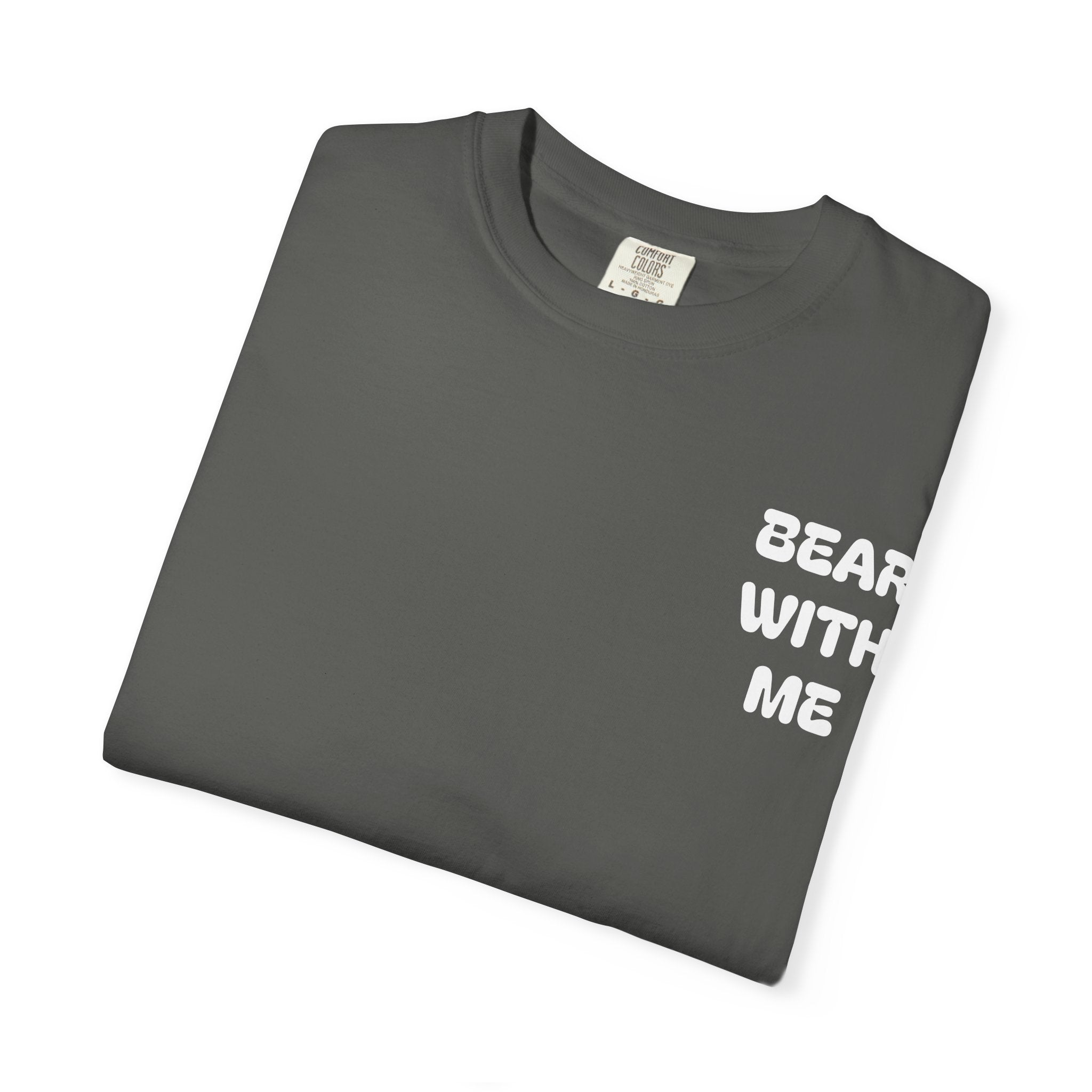 Bear With Me Tee