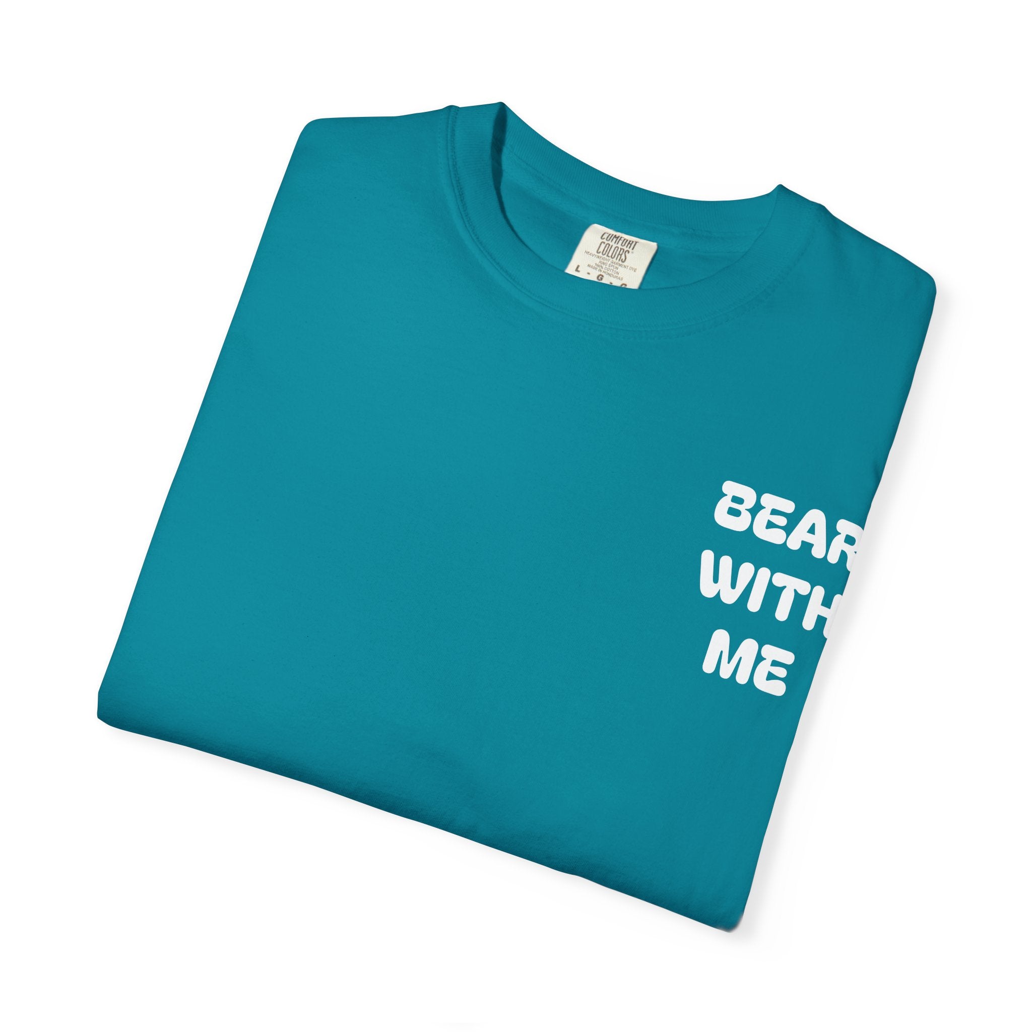 Bear With Me Tee