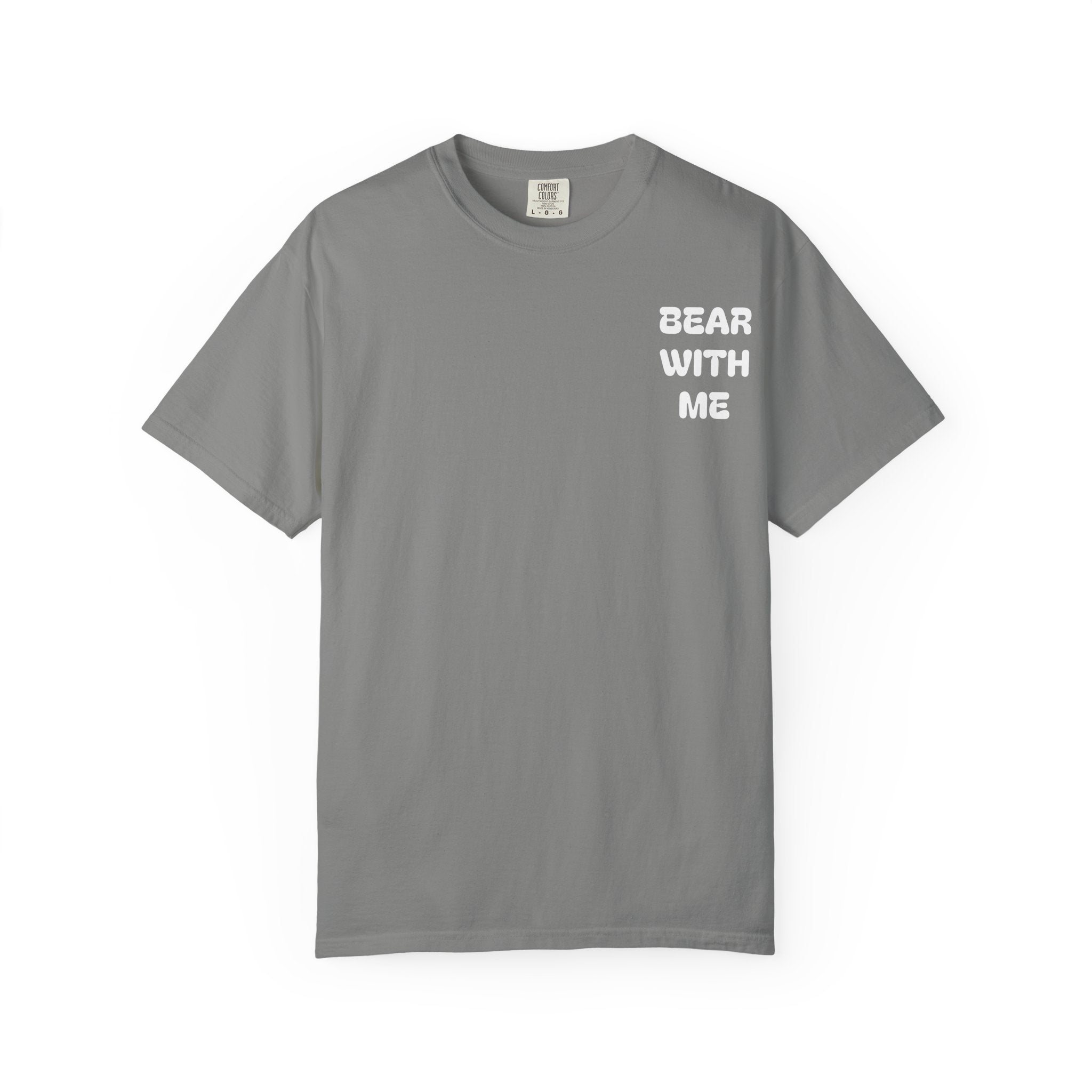 Bear With Me Tee