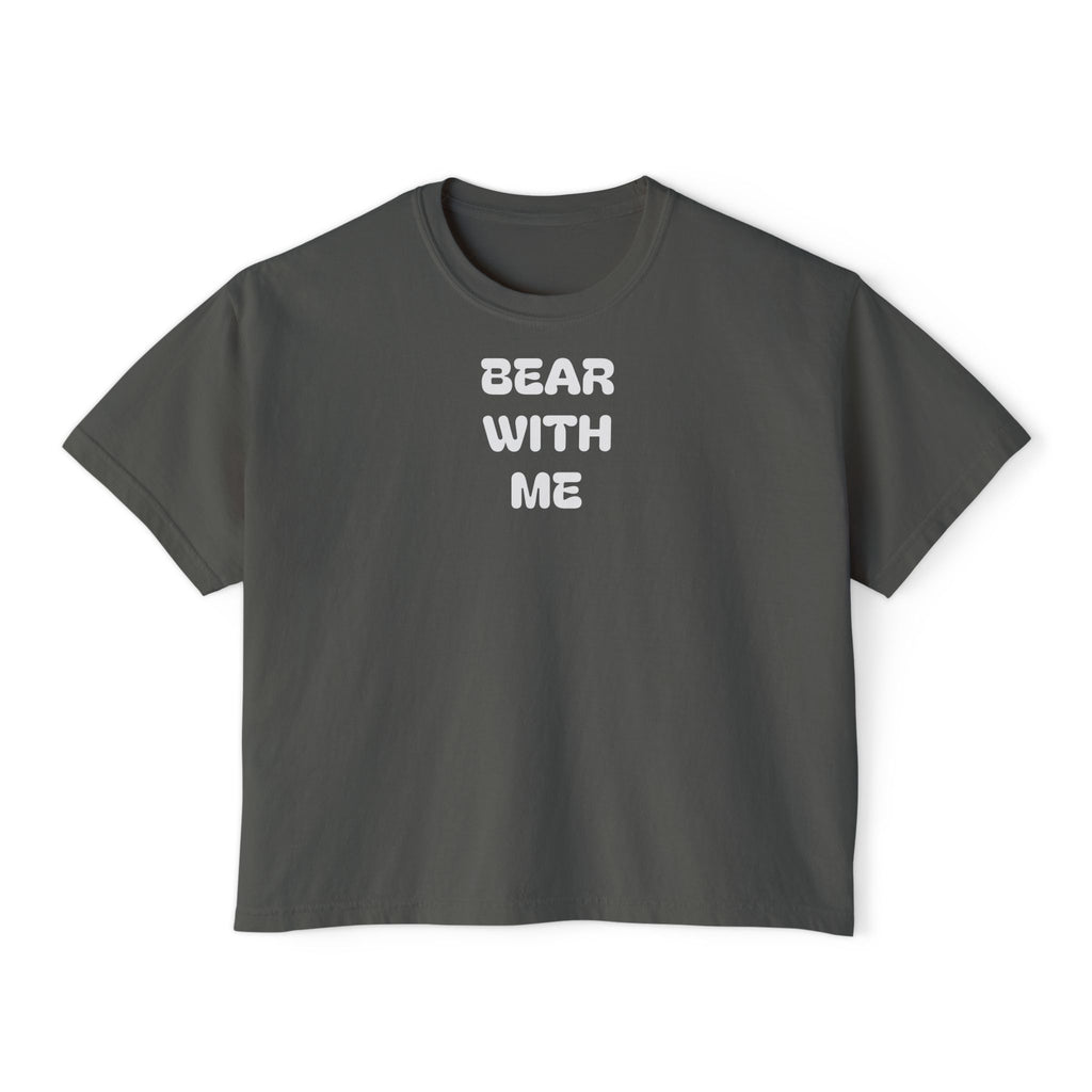 Bear With Me Women's Boxy Tee
