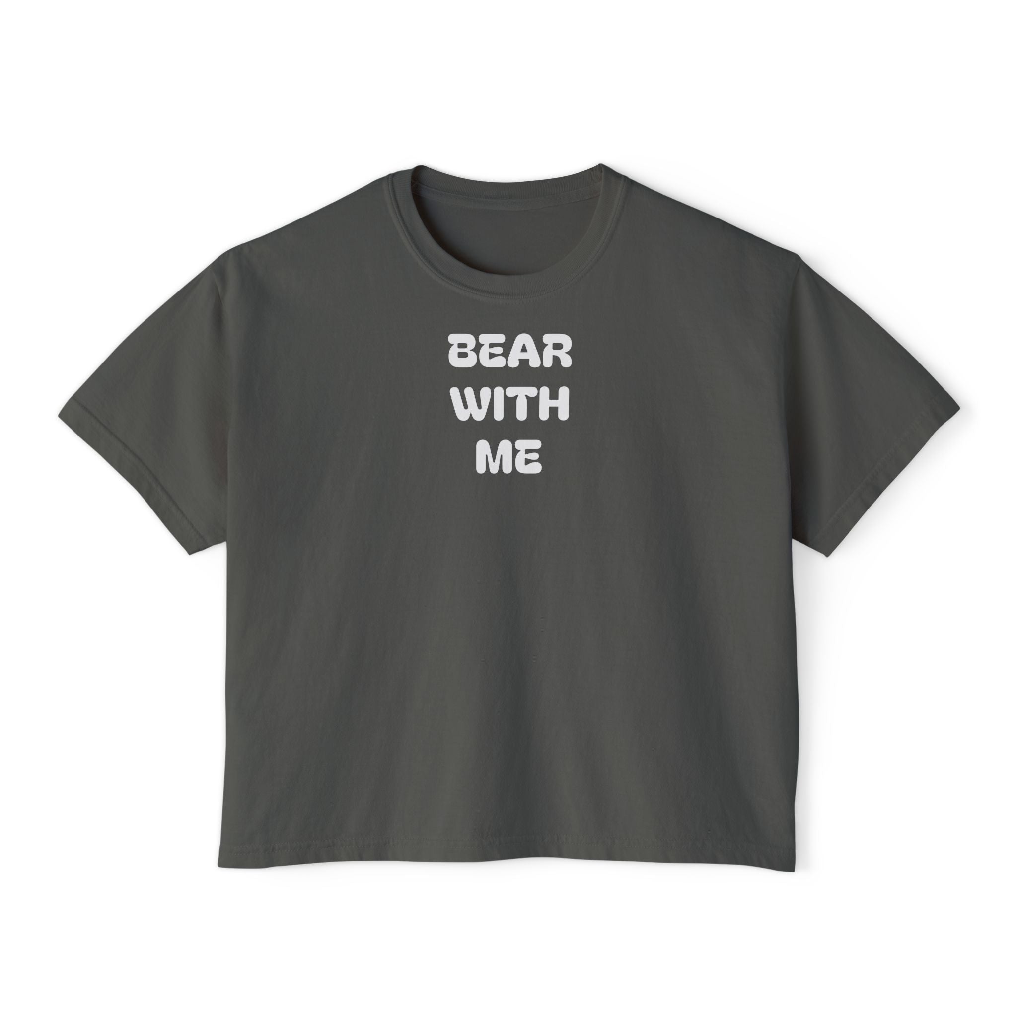 Bear With Me Women's Boxy Tee