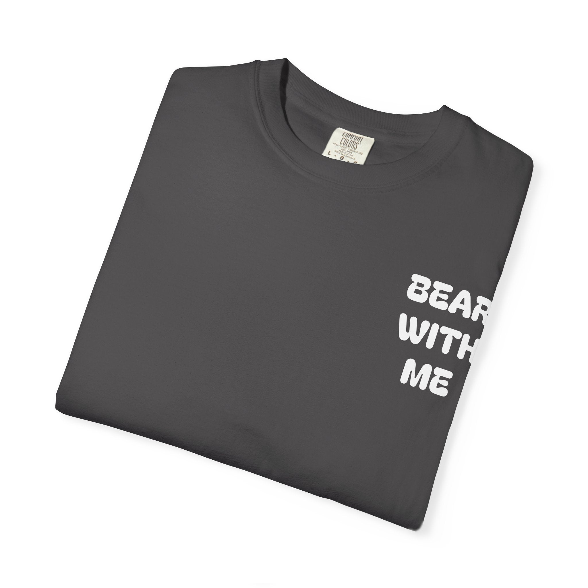 Bear With Me Tee