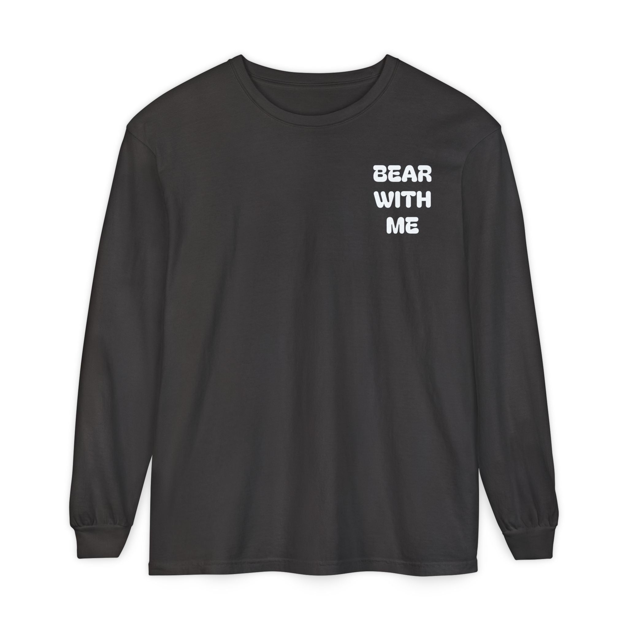 Bear With Me Long Sleeve Tee