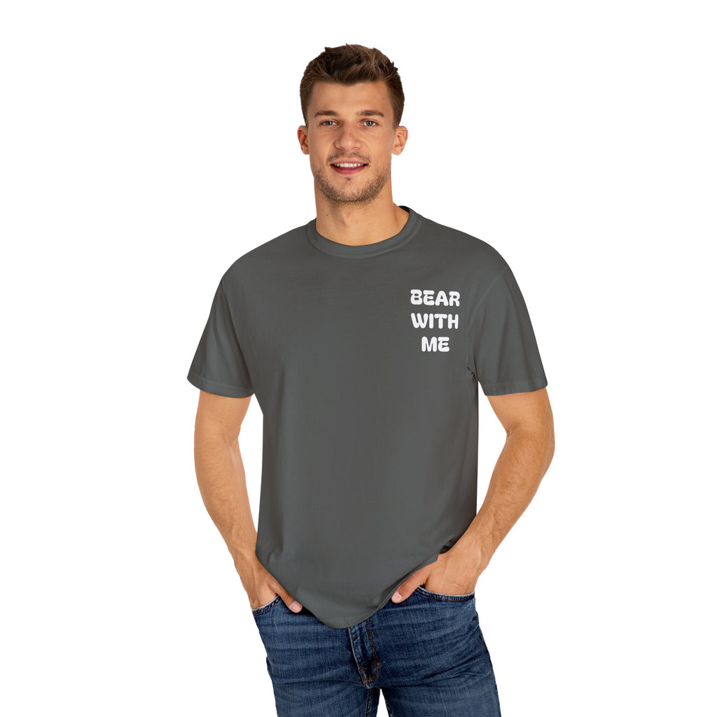 Bear With Me Tee