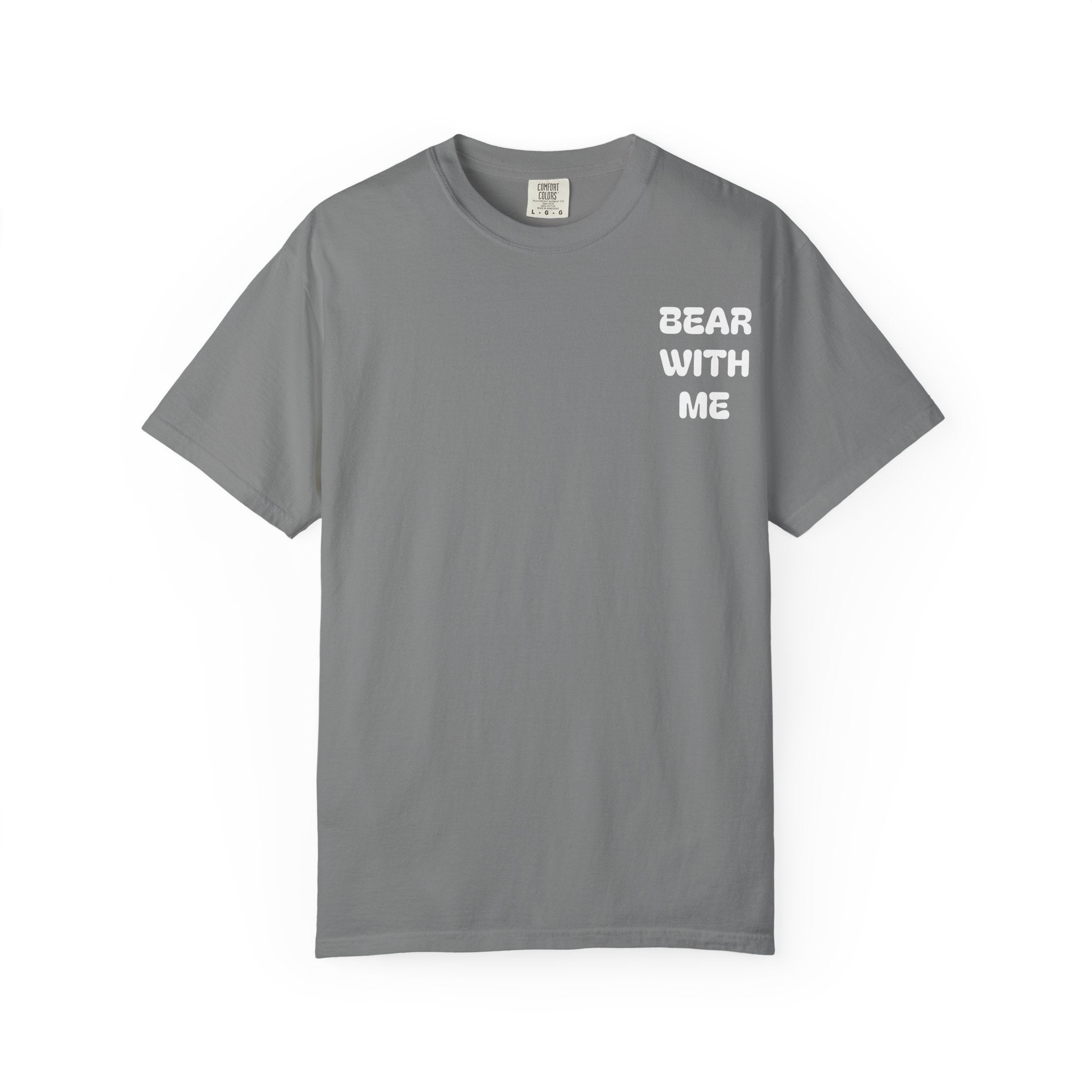 Bear With Me Tee