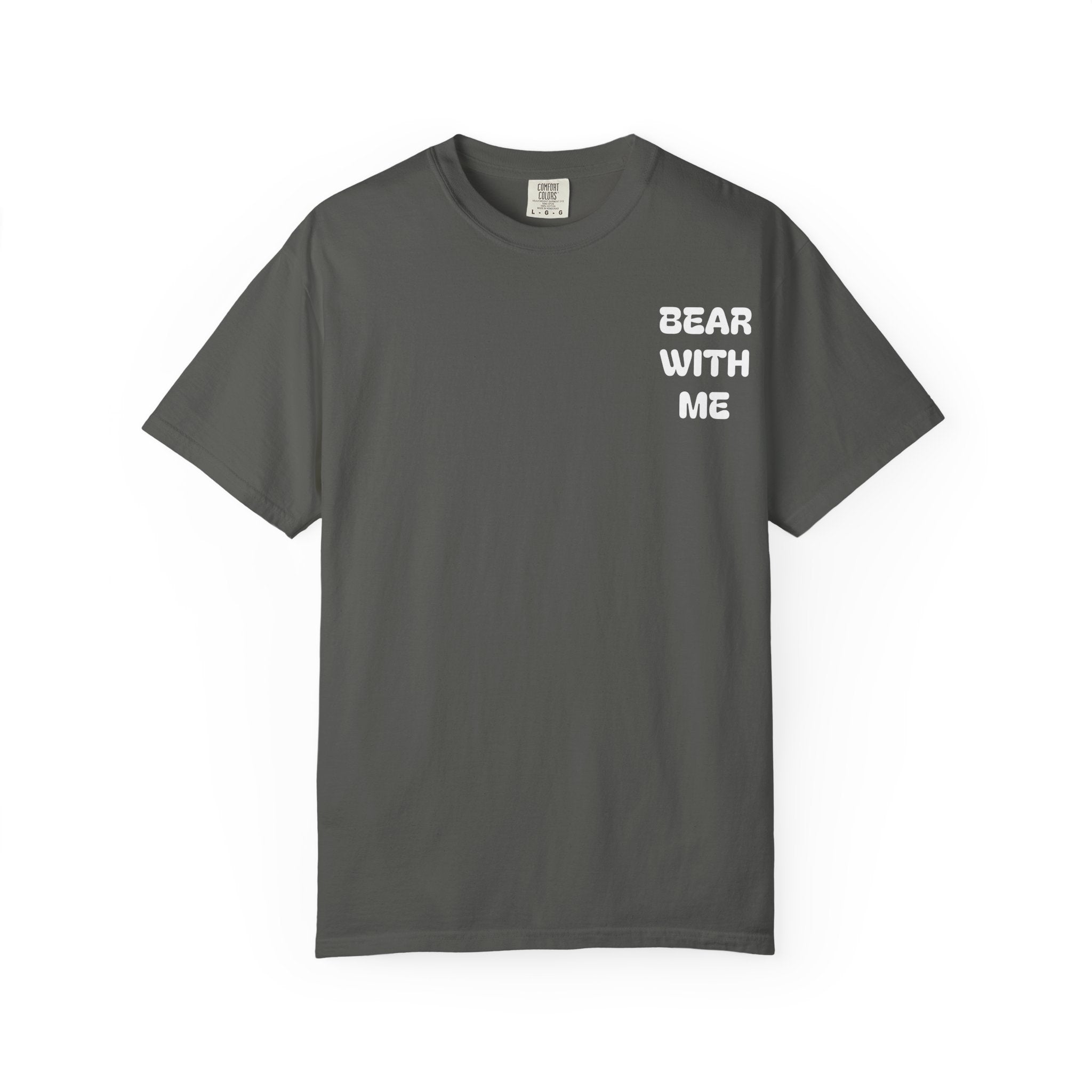 Bear With Me Tee