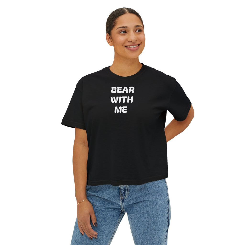 Bear With Me Women's Boxy Tee