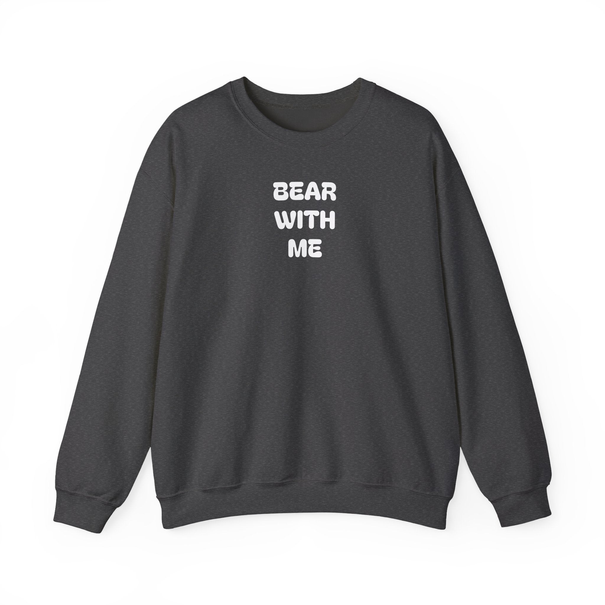 Bear With Me Crewneck Sweatshirt
