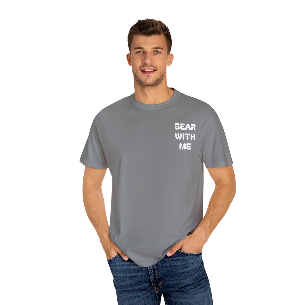 Bear With Me Tee