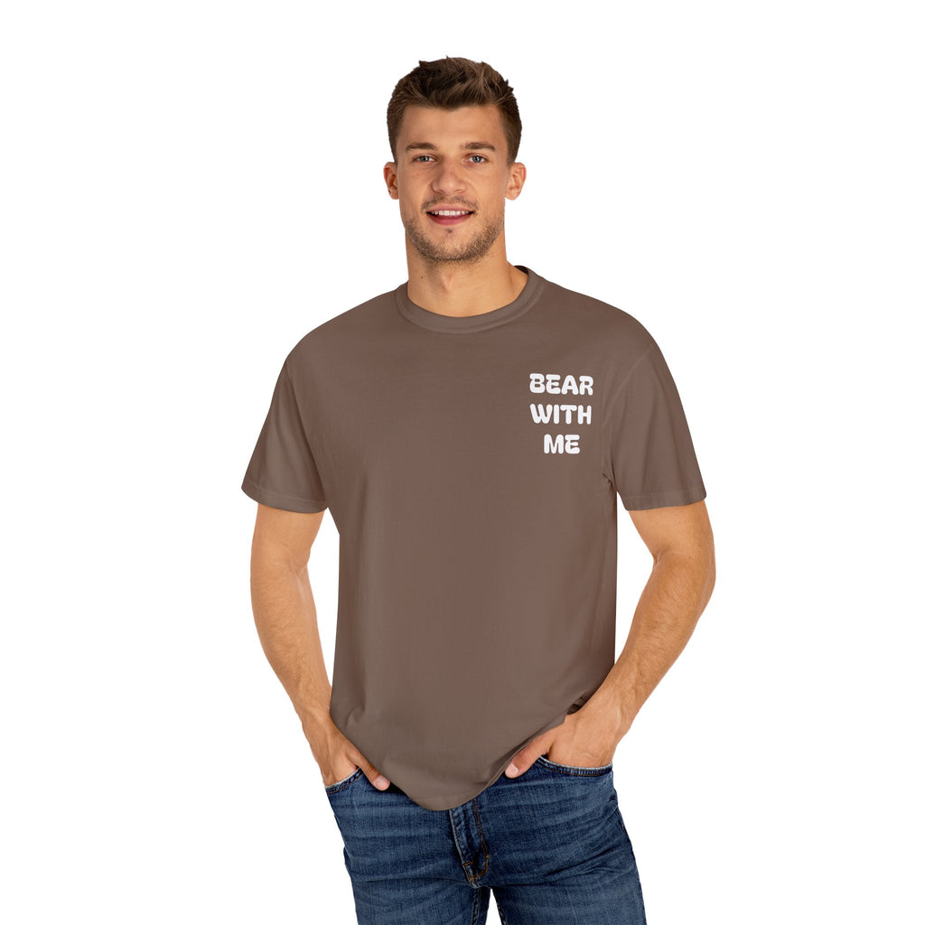 Bear With Me Tee