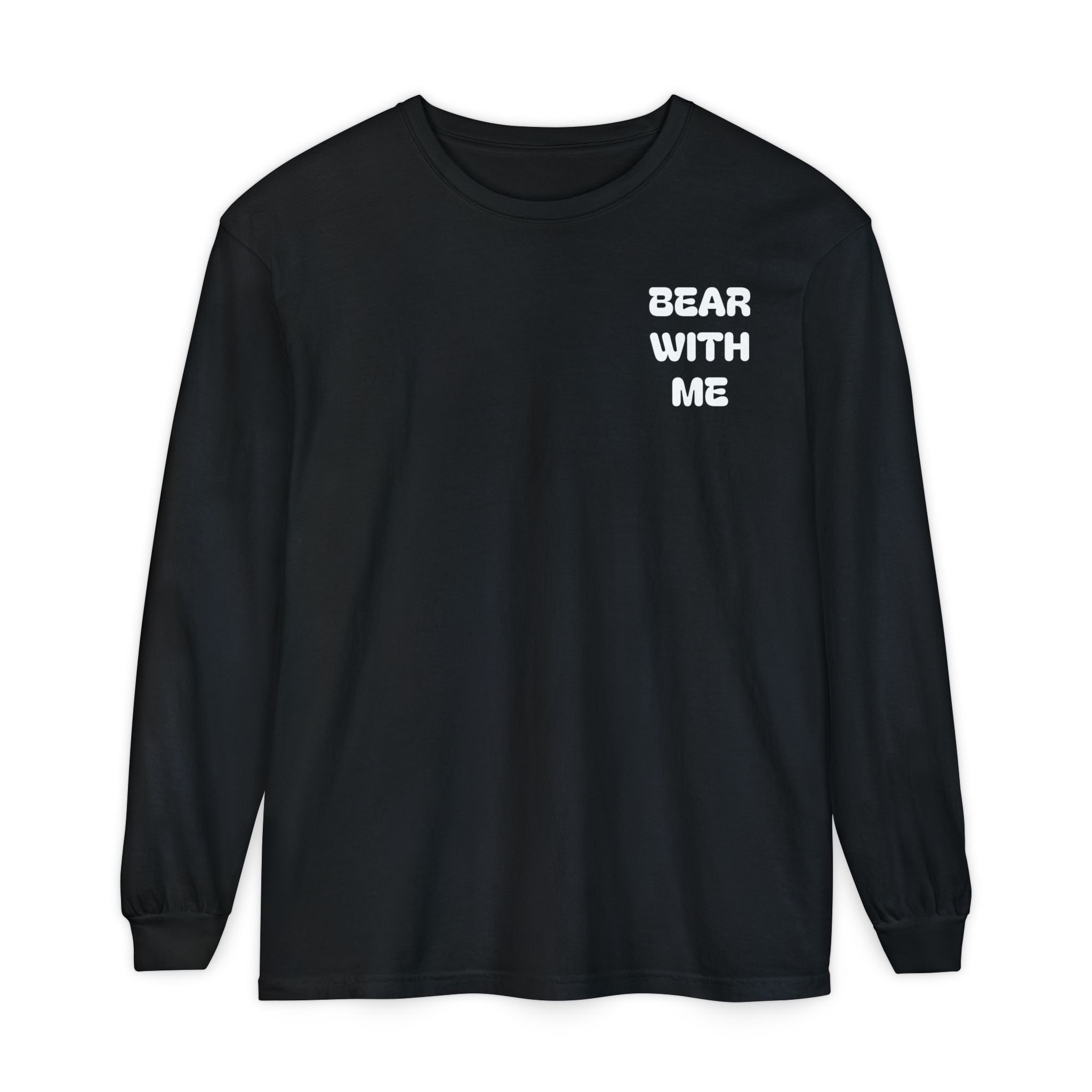 Bear With Me Long Sleeve Tee