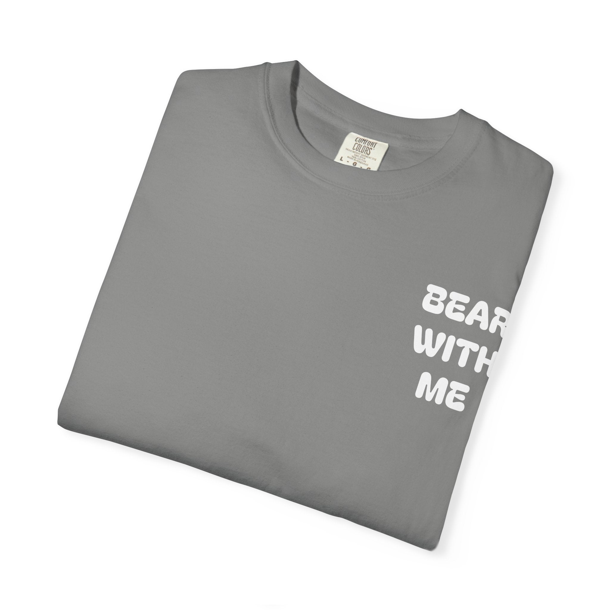 Bear With Me Tee