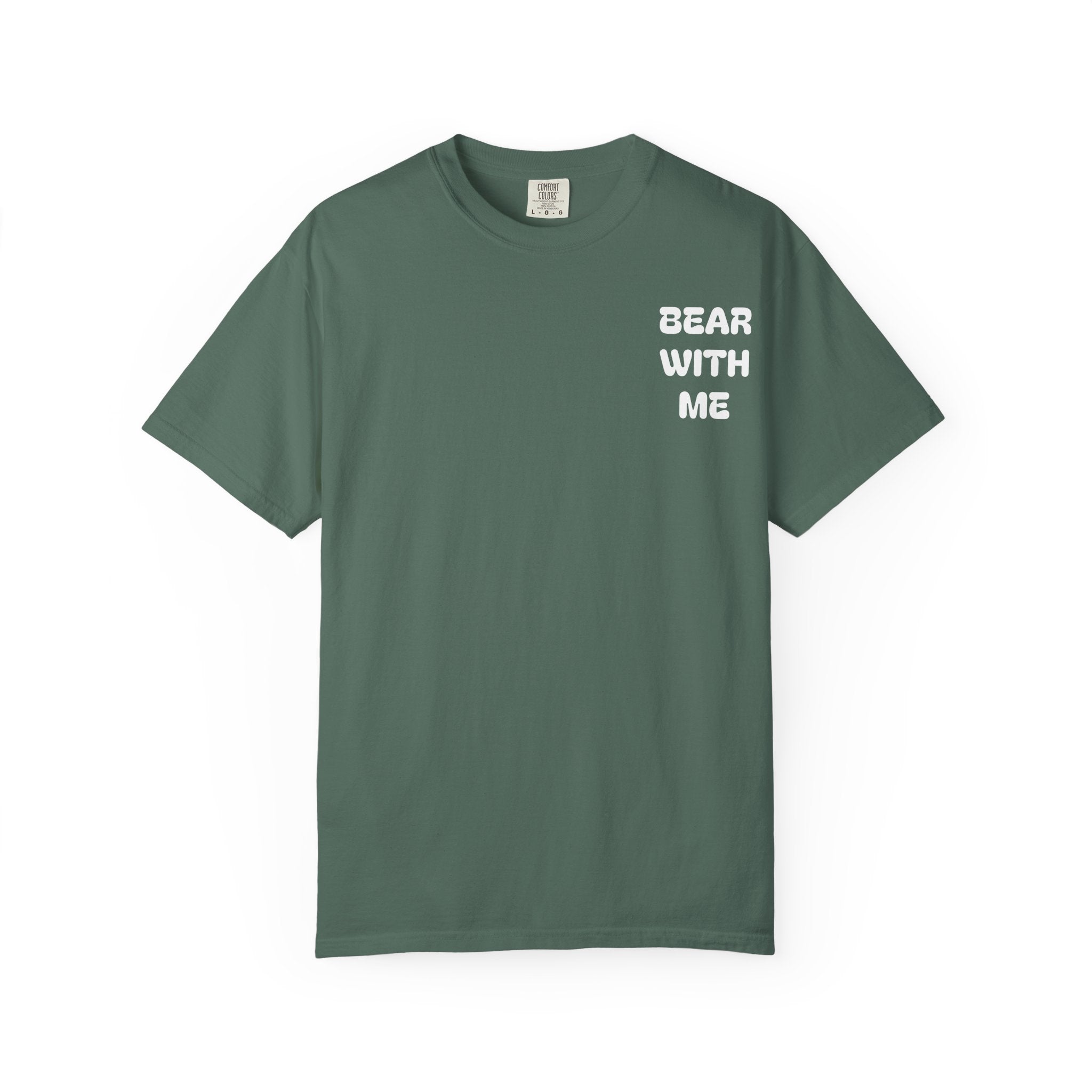 Bear With Me Tee