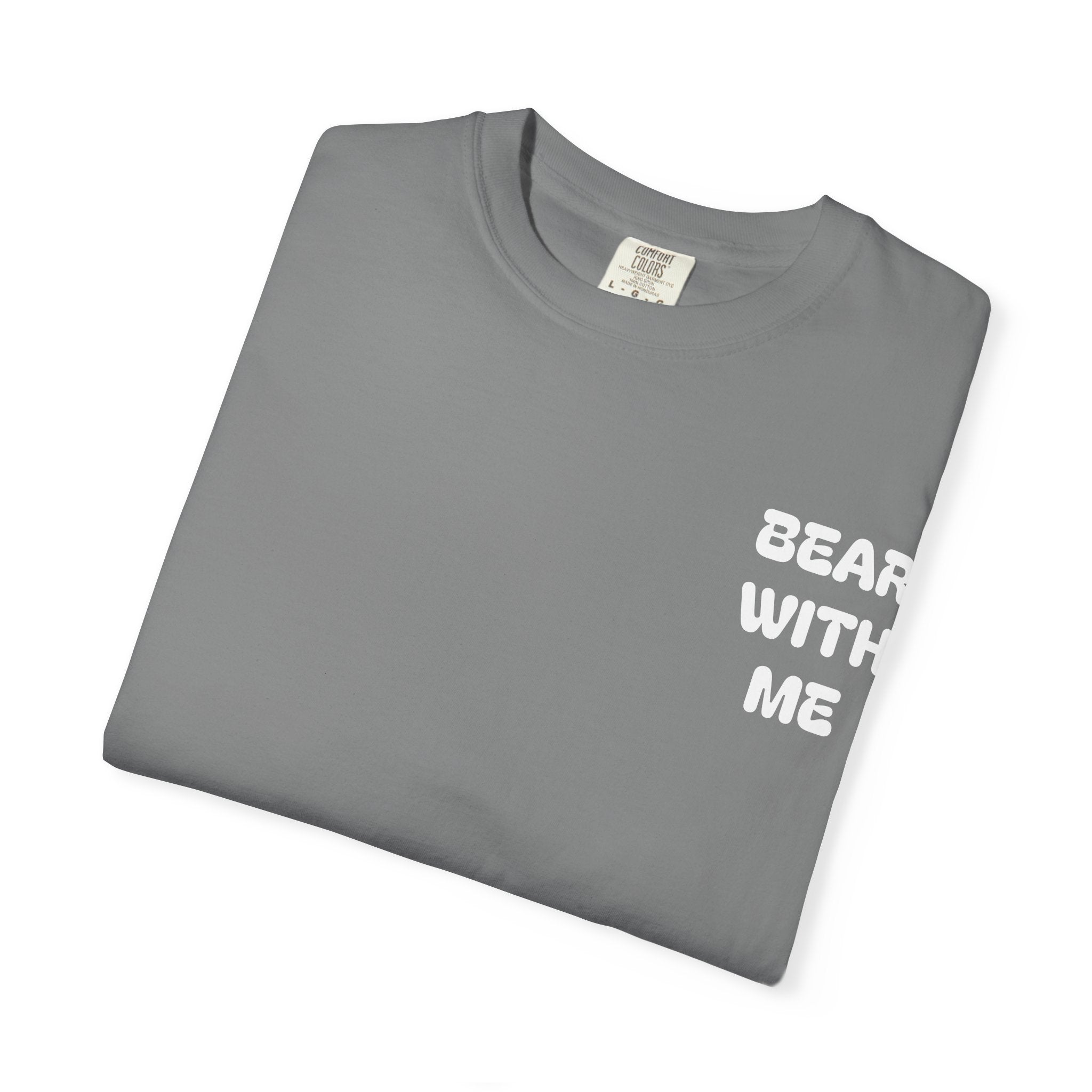 Bear With Me Tee